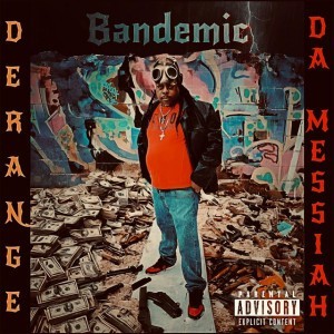 Derange Da Messiah — hip-hop artist profile photo