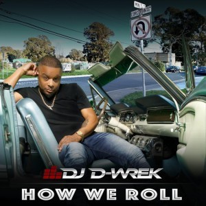 DJ D-Wrek — hip-hop artist profile photo