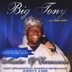 Miss Tony aka Big Tony — hip-hop artist profile photo