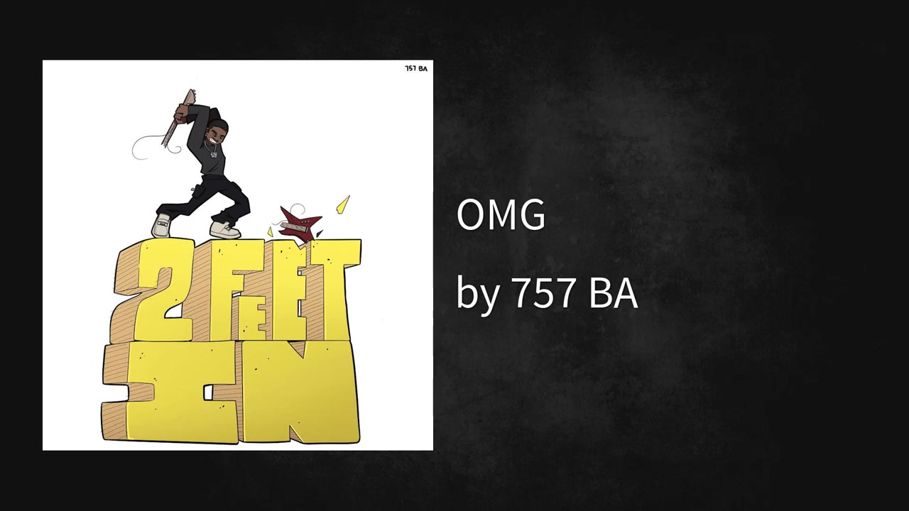 757 BA - OMG (AUDIO)