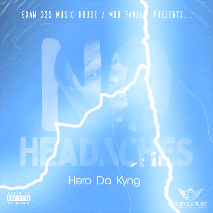 Hero Da Kyng - No Headaches