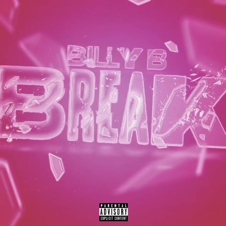 BILLY B - BREAK (OFFICIAL AUDIO)