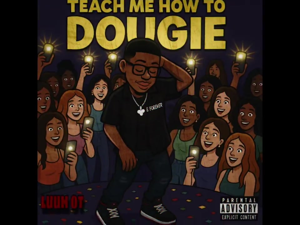 Luuh Ot - Teach Me How To Dougie Remix (Offical Audio)