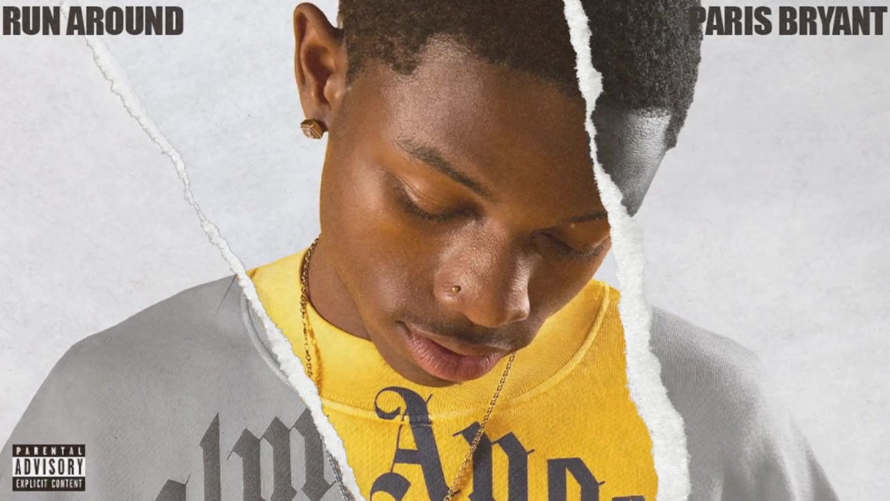 Paris Bryant - Run Around (Official Audio)