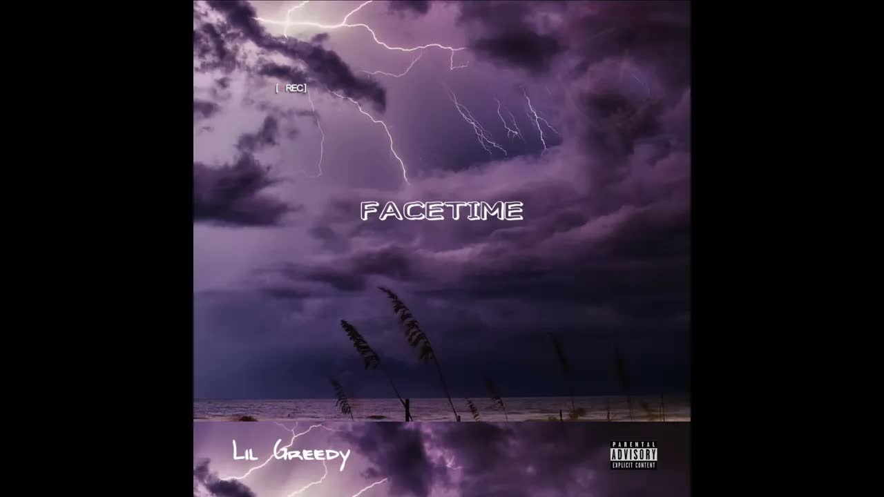 Lil Greedy - Facetime