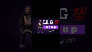 NEW STORE LilG100.com Now Open To The World. What Style Do You Like?