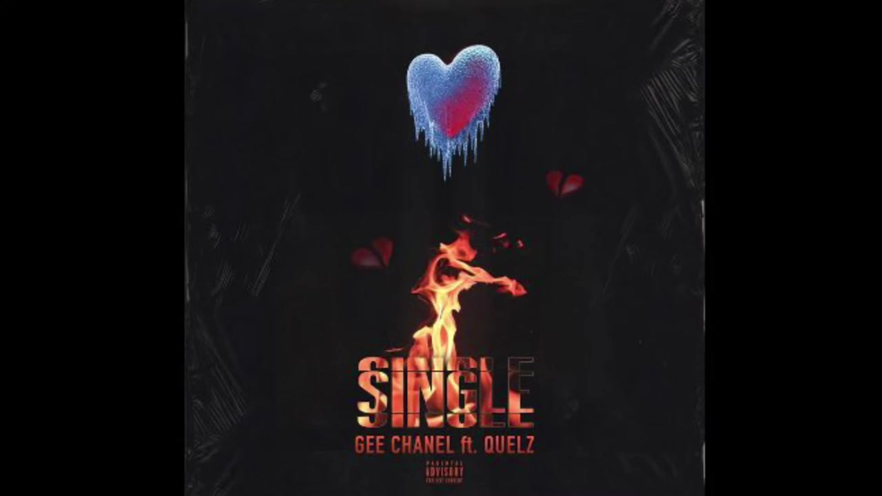 SINGLE - GEE CHANEL X Quelz (Original Verse)