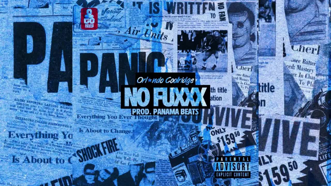 Orlando Coolridge - No Fuxxx (prod. Panama Beats