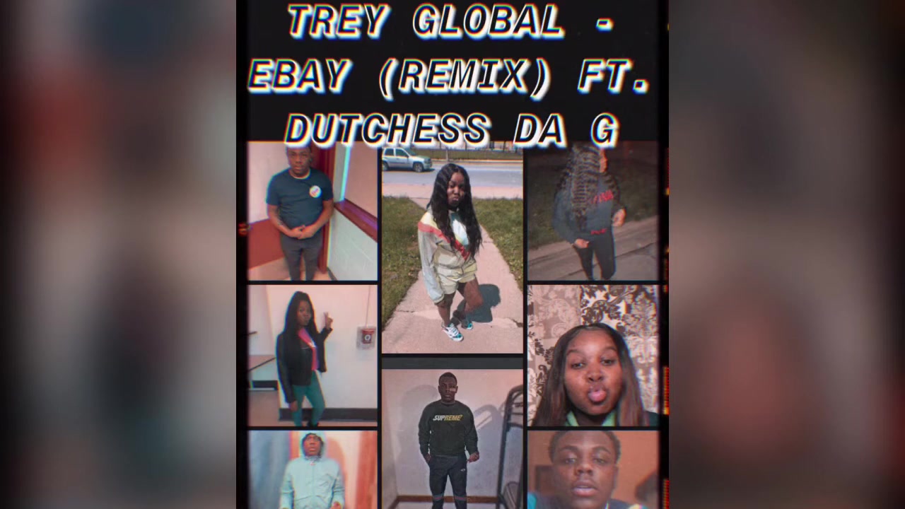 Trey Global - eBay (Remix) ft. DutchessDaG